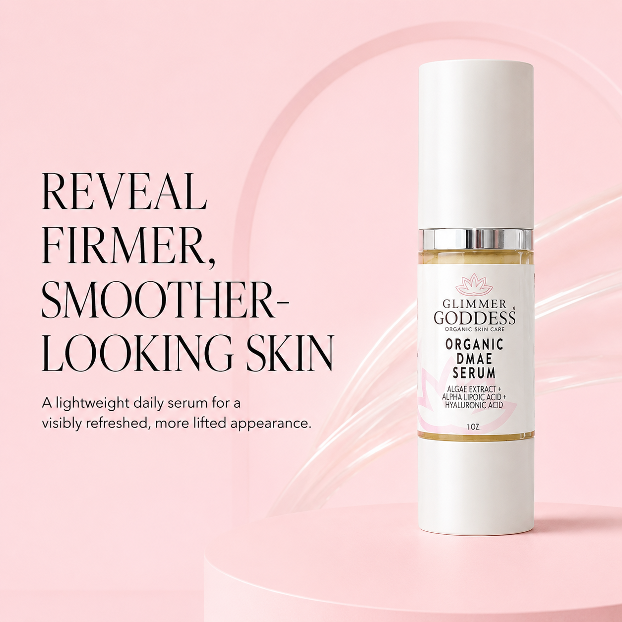 Organic DMAE Firming Serum – Natural Facelift Treatment